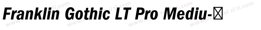 Franklin Gothic LT Pro Mediu字体转换